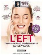 Je minitie à lEFT (techniques de libération émoti...  Book, Jean-Michel Gurret, Alix Lefief-Delcourt, Verzenden
