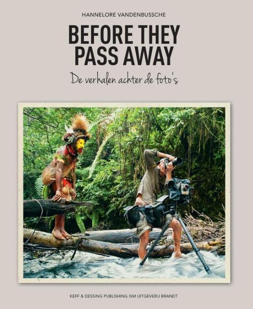Before they pass away 9789492037183, Livres, Guides touristiques, Envoi