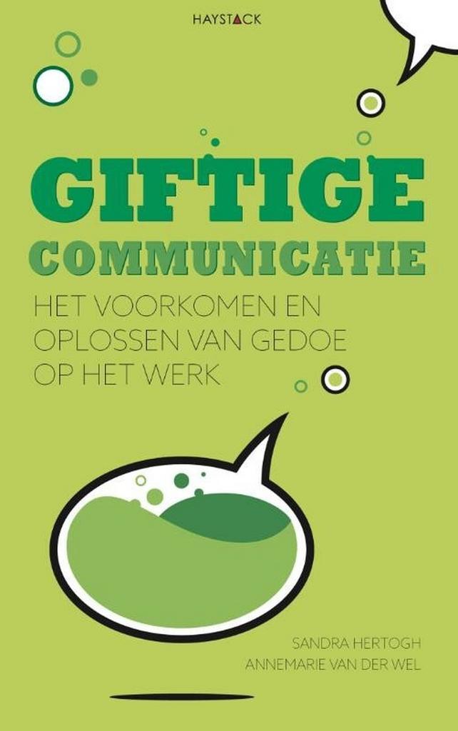 Giftige communicatie 9789461262110 Sandra Hertogh, Boeken, Economie, Management en Marketing, Zo goed als nieuw, Verzenden