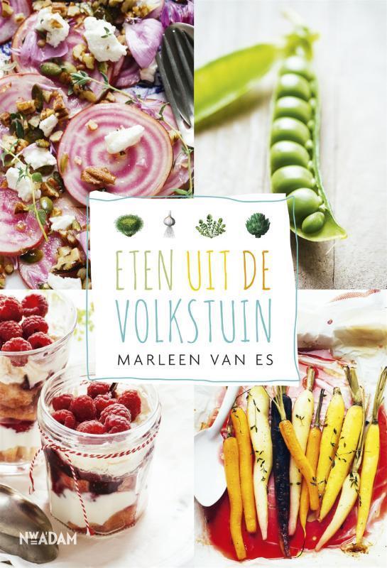 Eten uit de volkstuin 9789046819005 Marleen van Es, Boeken, Kookboeken, Zo goed als nieuw, Verzenden