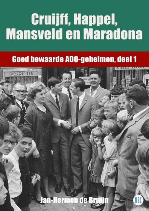 Cruijff, Happel, Mansveld en Maradona / Goed bewaarde, Livres, Loisirs & Temps libre, Envoi