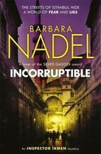 The Inspector Ikmen series: Incorruptible by Barbara Nadel, Boeken, Verzenden, Gelezen, Barbara Nadel