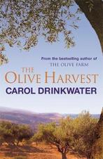 The Olive Harvest 9780752865447 Carol Drinkwater, Boeken, Verzenden, Gelezen, Carol Drinkwater