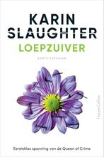 Loepzuiver 9789402716139 Karin Slaughter, Verzenden, Zo goed als nieuw, Karin Slaughter