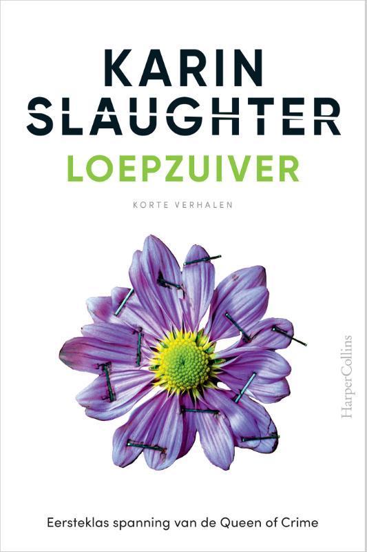 Loepzuiver 9789402716139 Karin Slaughter, Boeken, Thrillers, Zo goed als nieuw, Verzenden