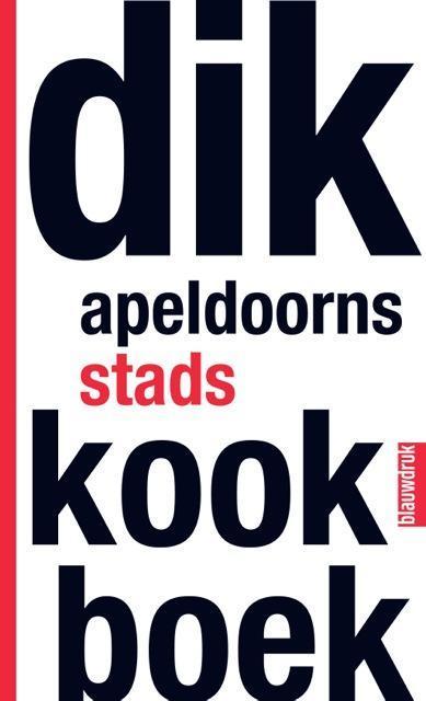 Dik Apeldoorns stadskookboek 9789075271843, Boeken, Kunst en Cultuur | Architectuur, Zo goed als nieuw, Verzenden