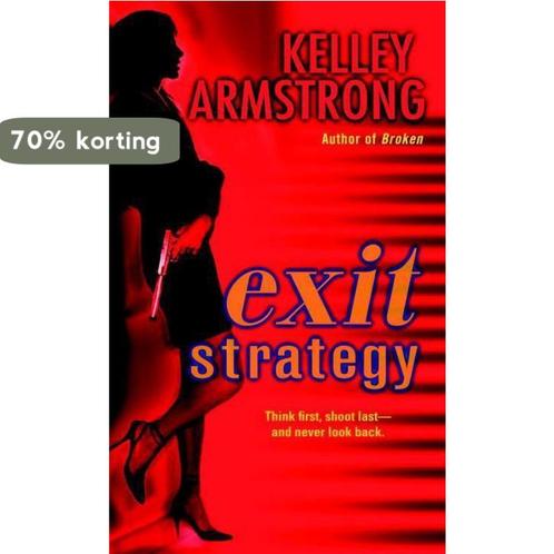Exit Strategy 9780553588194 Kelley Armstrong, Boeken, Overige Boeken, Gelezen, Verzenden