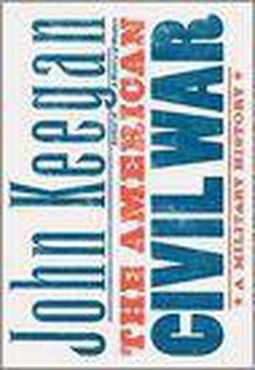 The American Civil War 9780307263438 John Keegan, Verzenden, John Keegan