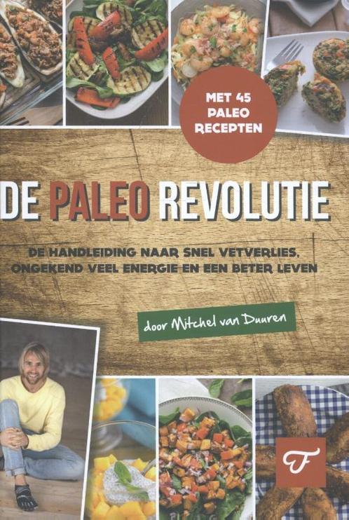 De Paleo revolutie 9789079679478 Mitchel van Duuren, Boeken, Kookboeken, Zo goed als nieuw, Verzenden