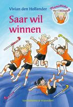 Ministicks  -   Saar wil winnen 9789000319190, Boeken, Zo goed als nieuw, Verzenden, Vivian den Hollander