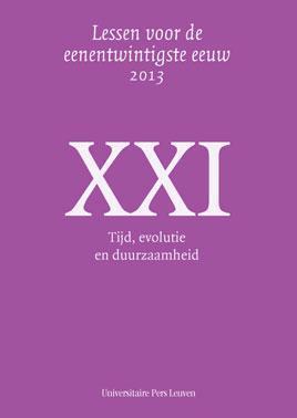 XXI Tijd evolutie en duurzaamheid / Lessen voor de, Boeken, Politiek en Maatschappij, Gelezen, Verzenden