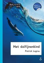 Het dolfijnenkind / 1 / Dolfijnenkind / 1 9789463240062, Verzenden, Zo goed als nieuw, Patrick Lagrou