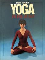 Yoga, zo doe je dat 9789065901828, Cheryl Isaacson, Gelezen, Verzenden