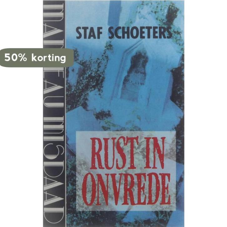 RUST IN ONVREDE 9789022312292 Schoeters, Livres, Thrillers, Envoi