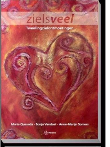 Zielsveel 9789081683708 Maria Quesada, Verzenden, Maria Quesada