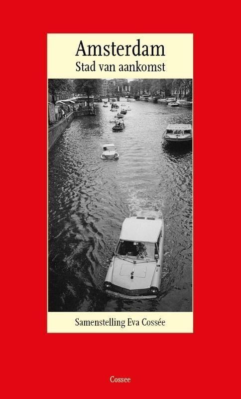 Amsterdam (9789059367371, Eva Cossée) (Eva Cossée), Antiek en Kunst, Antiek | Boeken en Manuscripten, Verzenden