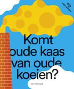 Komt oude kaas van oude koeien? 9789463832236, Boeken, Verzenden, Gelezen, Katrijn De Wit