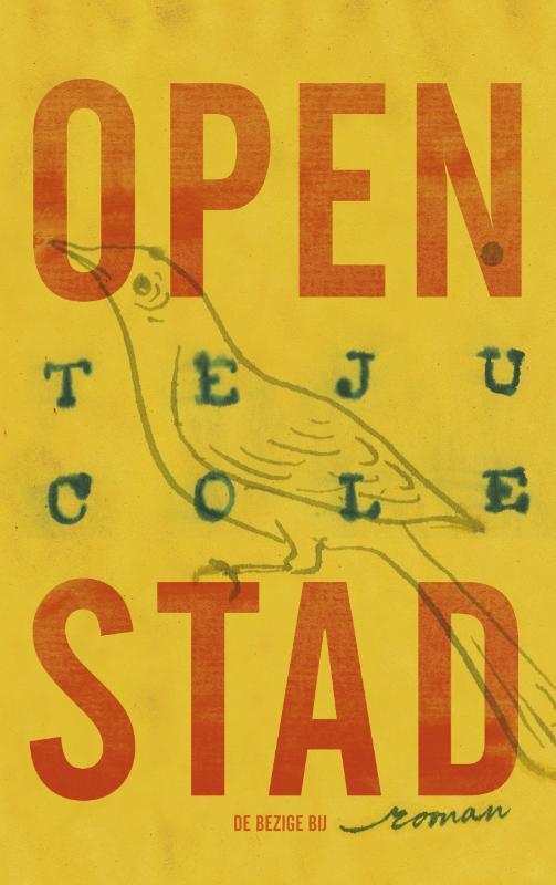 Open stad 9789023467984 Teju Cole, Livres, Romans, Envoi