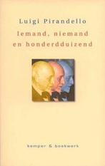 Iemand, niemand en honderdduizend / De twintigste eeuw, Verzenden, Gelezen, Luigi Pirandello