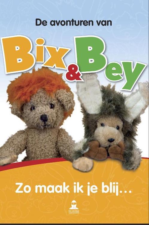 Zo maak ik je blij / De avonturen van Bix en Bey, Boeken, Kinderboeken | Kleuters, Zo goed als nieuw, Verzenden