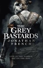 The Grey Bastards / The Lot Lands 9780356511641, Verzenden, Zo goed als nieuw, Jonathan French