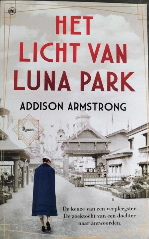 Het licht van luna park 9789044367140 Addison Armstrong, Boeken, Overige Boeken, Gelezen, Verzenden