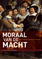 Moraal van de macht 9789057306921 Hans van den Heuvel, Boeken, Verzenden, Zo goed als nieuw, Hans van den Heuvel