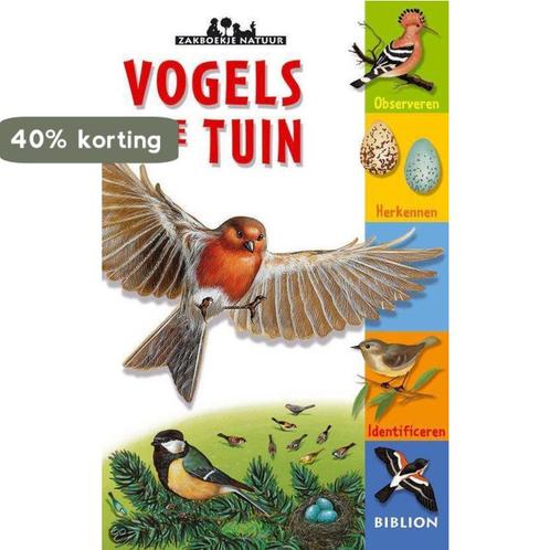 Vogels in de tuin / Zakboekje Natuur 9789054834762, Boeken, Overige Boeken, Zo goed als nieuw, Verzenden