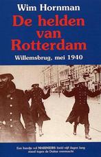 De helden van Rotterdam 9789055132072 W. Hornman, Boeken, Verzenden, Gelezen, W. Hornman