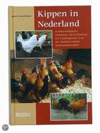 Kippen In Nederland 9789062488742, Hans L. Schippers, Verzenden