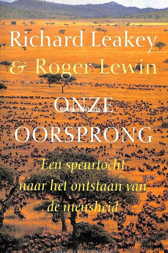 Onze oorsprong 9789025404932 Leaky, Boeken, Wetenschap, Zo goed als nieuw, Verzenden