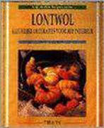 Lontwol / Kijk & doe hobbyserie 9789051215908 J. van Loon, Verzenden, Zo goed als nieuw, J. van Loon
