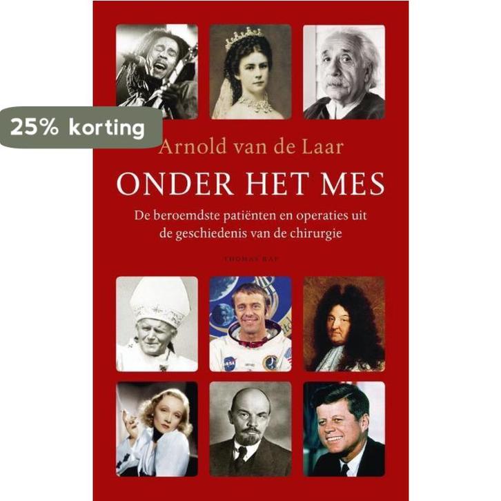 Onder het mes 9789400402294 Arnold van de Laar, Livres, Littérature, Envoi