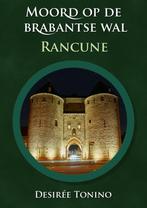 Moord op de Brabantse Wal 9789464910896 Desiree Tonino, Boeken, Verzenden, Zo goed als nieuw, Desiree Tonino