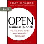 Open Business Models 9781422104279 Henry Chesbrough, Boeken, Verzenden, Gelezen, Henry Chesbrough