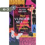 Met vlindernet door swinging Londen 9789050186636 P. Brusse, Boeken, Verzenden, Gelezen, P. Brusse