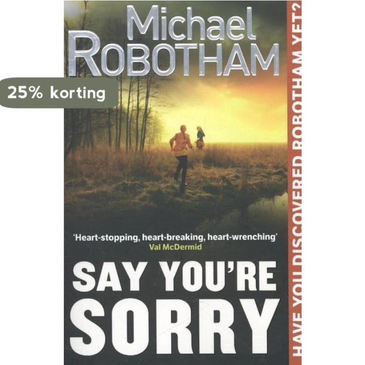 Say Youre Sorry 9780751547191 Robotham, Boeken, Taal | Engels, Gelezen, Verzenden