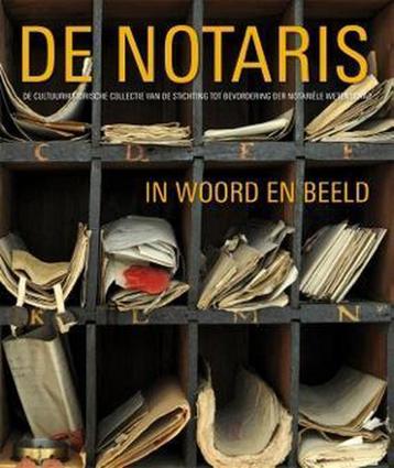 De notaris in woord en beeld 9789491196690 Marianne Eisma, Verzenden, Marianne Eisma