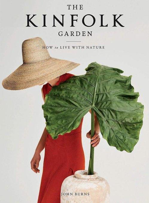 The kinfolk garden 9781579659844 John Burns, Boeken, Taal | Engels, Gelezen, Verzenden