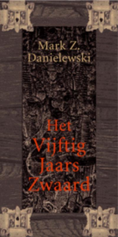 Het Vijftig Jaars Zwaard 9789023418566 M.Z. Danielewski, Boeken, Romans, Gelezen, Verzenden