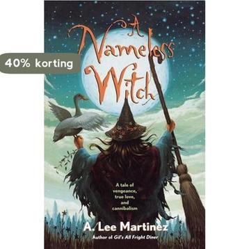 A Nameless Witch 9780765315489 A. Lee Martinez, Verzenden, A. Lee Martinez