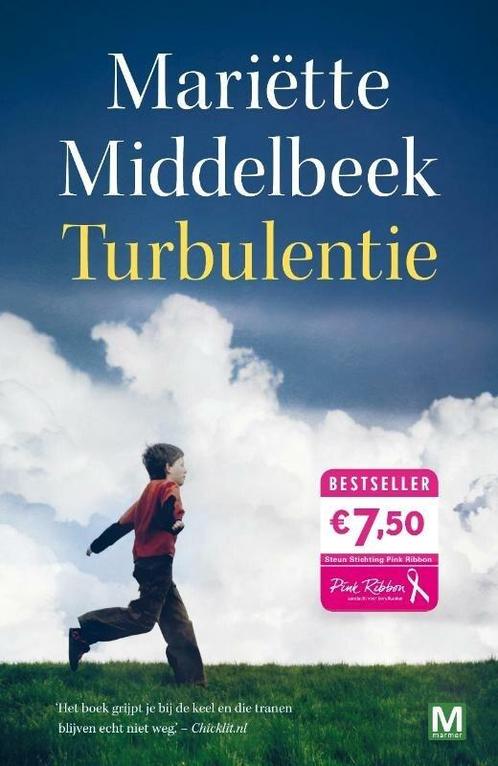Turbulentie (9789460680502, Mariëtte Middelbeek), Livres, Romans, Envoi