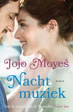 Nachtmuziek 9789026141744 Jojo Moyes, Boeken, Verzenden, Gelezen, Jojo Moyes