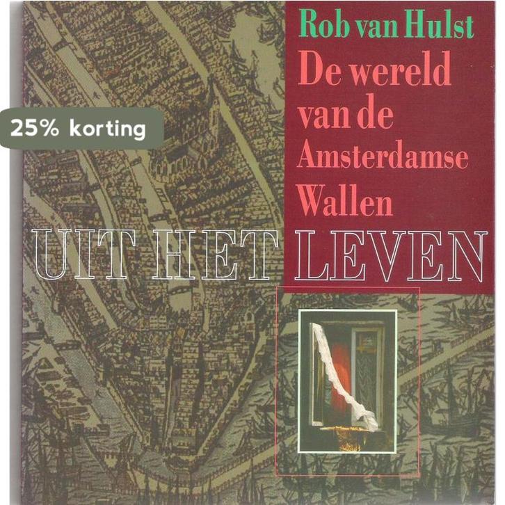UIT HET LEVEN WERELD AMSTERDAM 9789012080583 Hulst, Boeken, Wetenschap, Gelezen, Verzenden