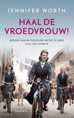 Haal de vroedvrouw! / De vroedvrouw trilogie / 1, Boeken, Verzenden, Gelezen, Jennifer Worth