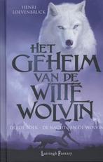 De nacht van de wolvin / Het geheim van de witte wolvin / 3, Boeken, Verzenden, Gelezen, Henri Loevenbruck