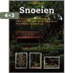 Snoeien 9789062487950 K.T. Noordhuis, Verzenden, Zo goed als nieuw, K.T. Noordhuis