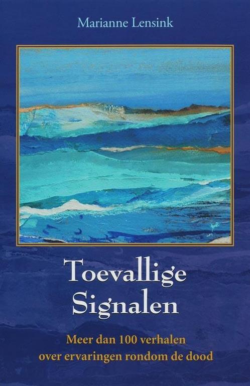 Toevallige signalen 9789065562739 M. Lensink, Boeken, Esoterie en Spiritualiteit, Gelezen, Verzenden
