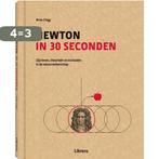 Newton in 30 seconden 9789089987938 Brian Clegg, Boeken, Verzenden, Zo goed als nieuw, Brian Clegg