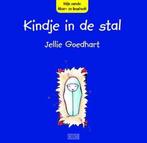 KINDJE IN DE STAL 9789033884214 Jellie Goedhart, Verzenden, Gelezen, Jellie Goedhart
